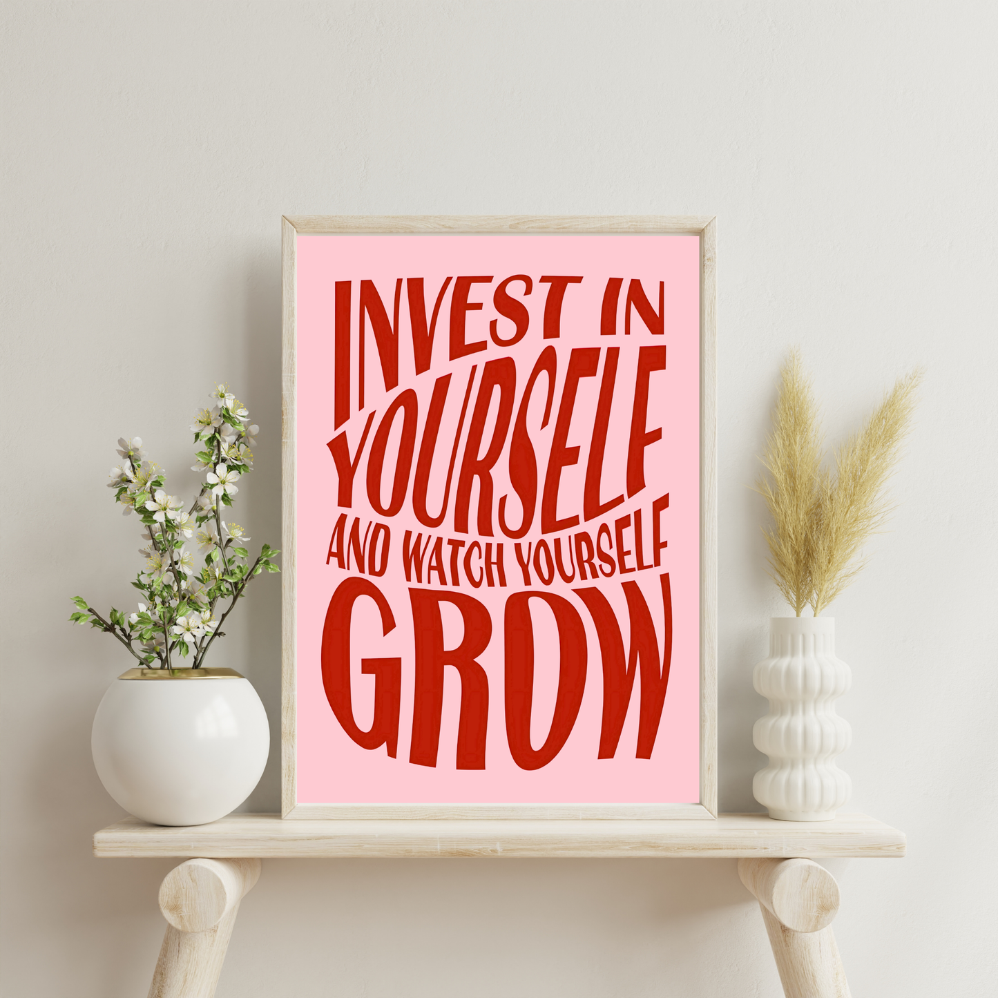 Invest In Yourself | Wall Print