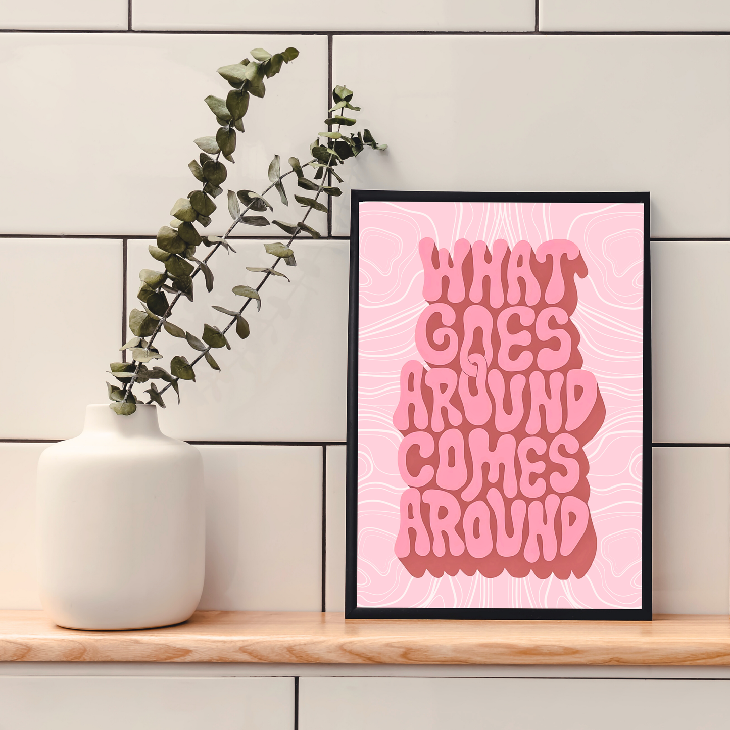 What Goes Around | Wall Print