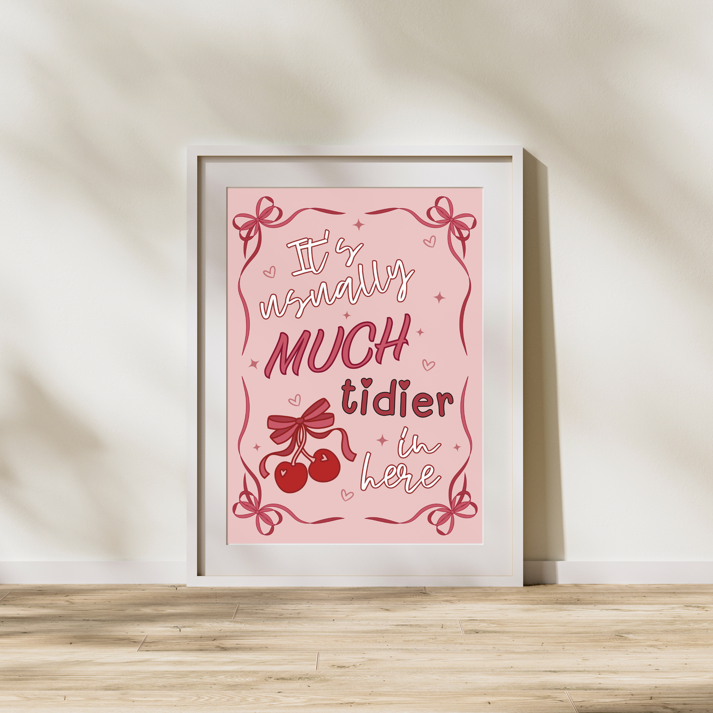 Usually Much Tidier | Wall Print