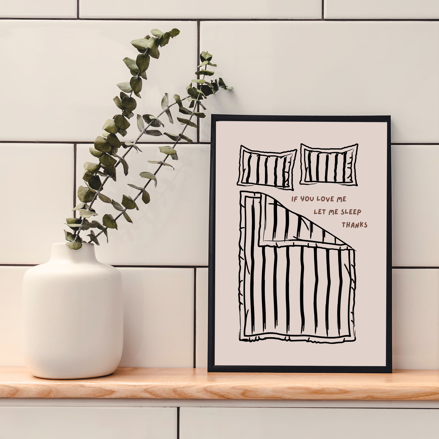 Let Me Sleep | Wall Print