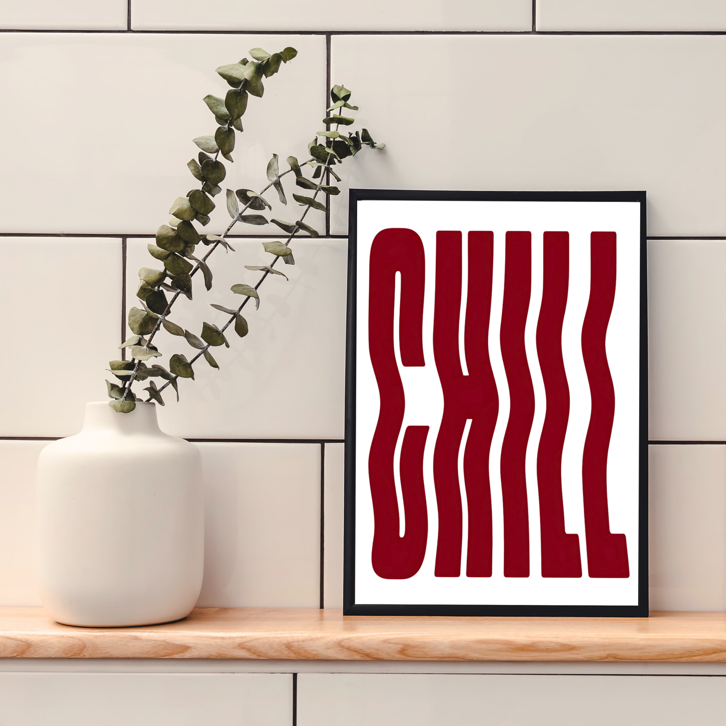 CHILL | Wall Print