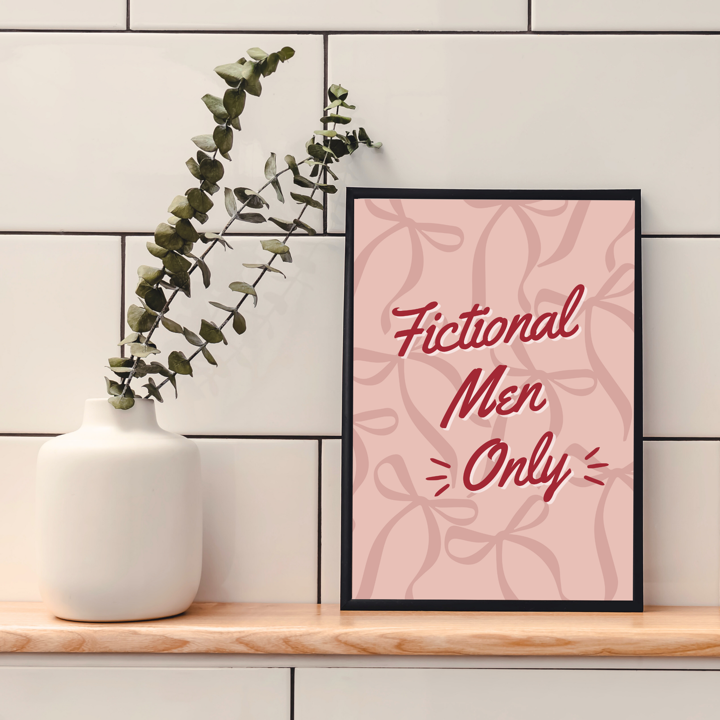 Fictional Men Only | Wall Print