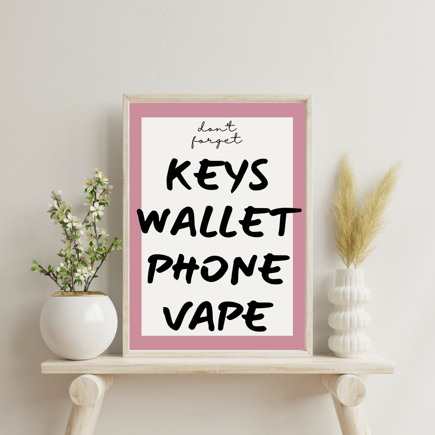 Don't Forget | Wall Print