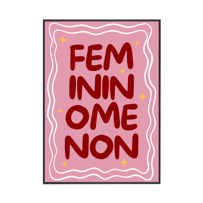 Femininomenon | Wall Print