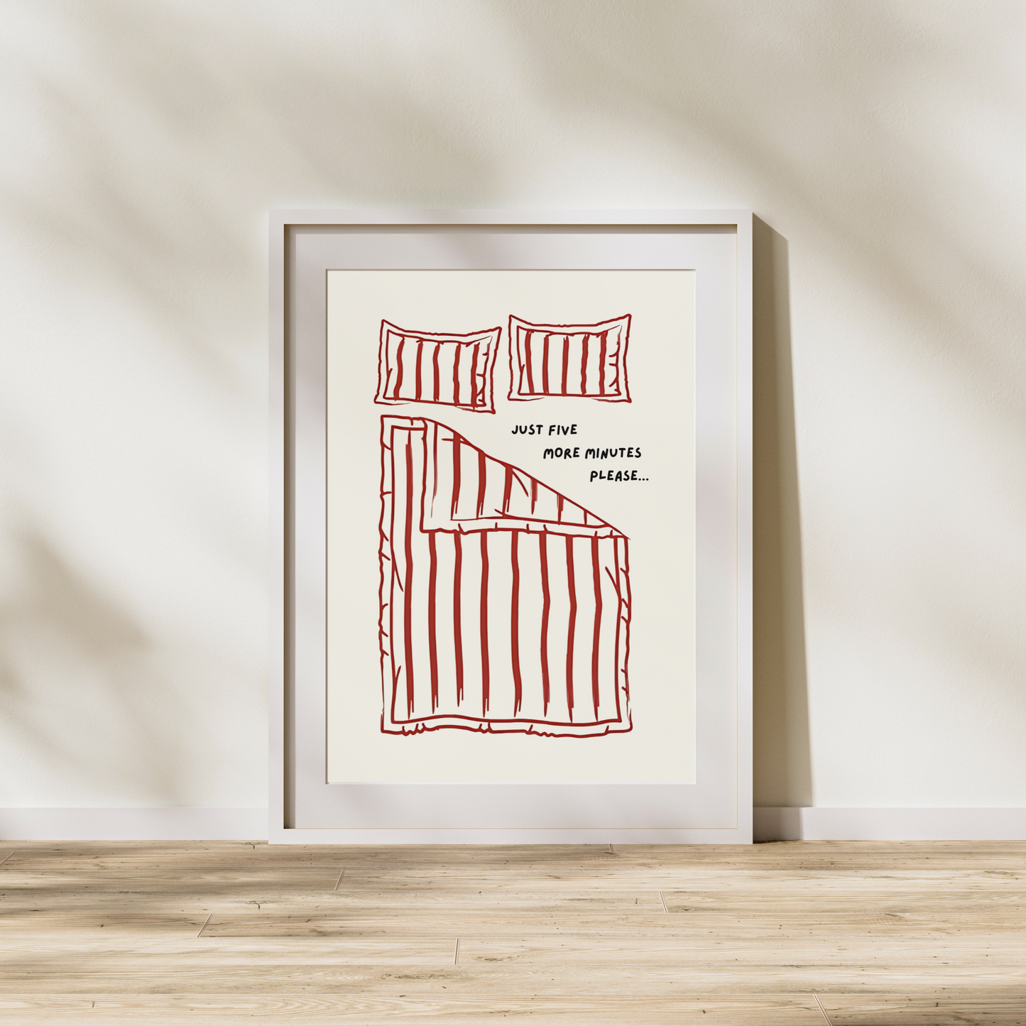 Five More Minutes | Wall Print